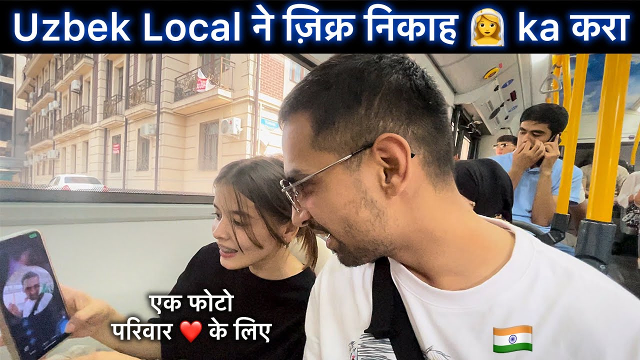 Uzbek Local questioned me about Marriage | Uzbekistan facts | Tashkent Uzbekistan vlog | Hindi vlog