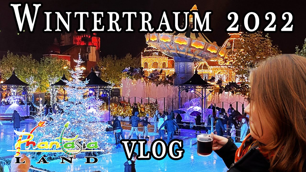 PHANTASIALAND Wintertraum 2022 | Glühwein, Bratwurst und jede Menge Winterspaß | VLOG