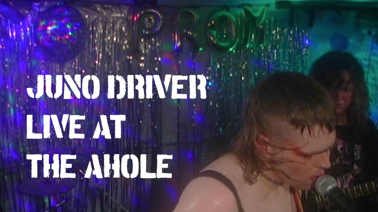 Juno Driver live at the Ahole (prom 2)
