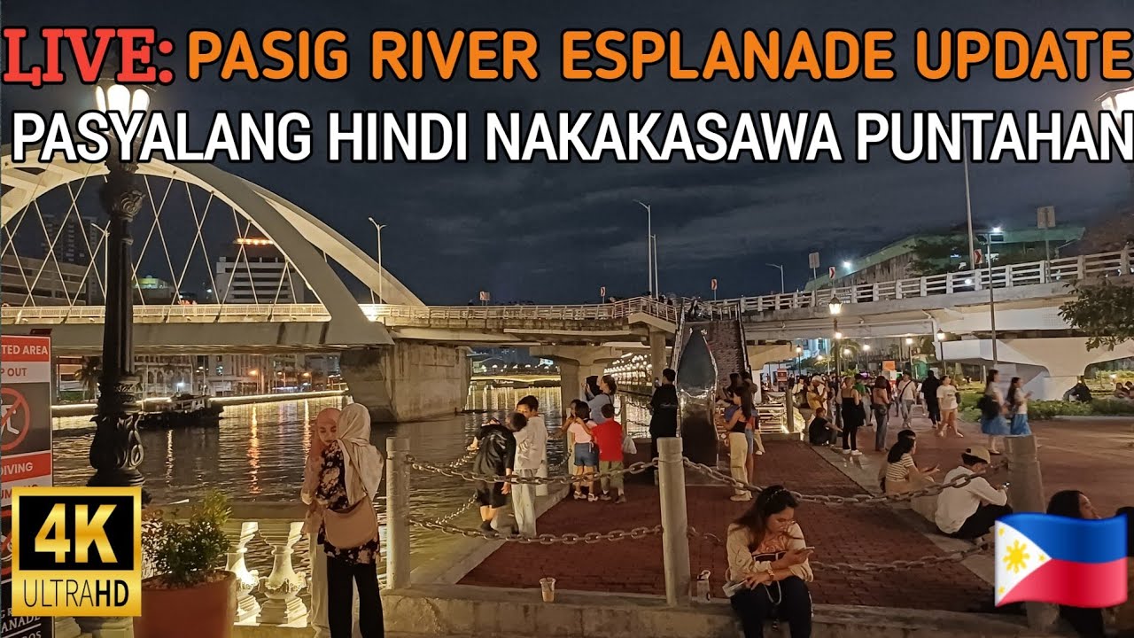 PASYALANG HINDI NAKAKASAWA NA PUNTAHAN | PASIG RIVER ESPLANADE UPDATE