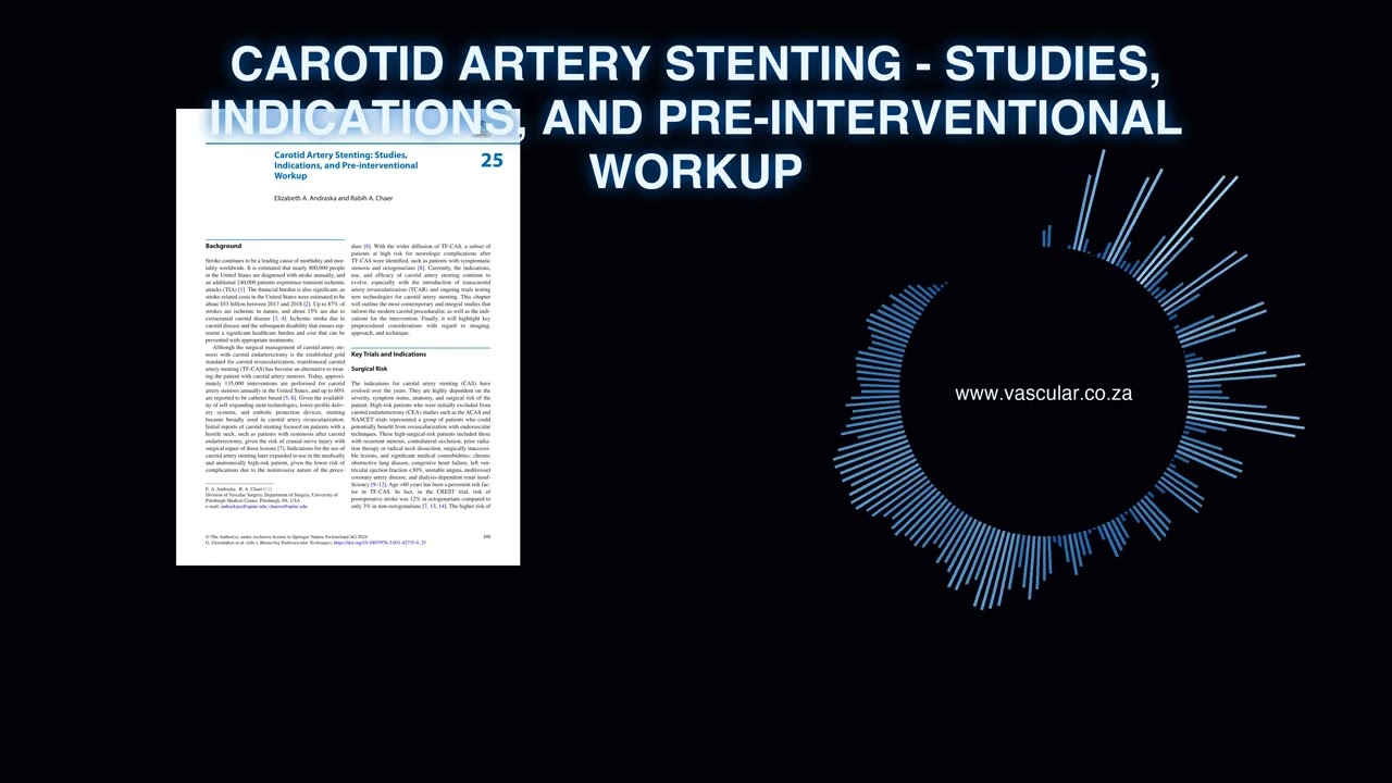 MET - 25 - Carotid Artery Stenting   Studies, Indications, and Pre interventional Workup - Deep Dive