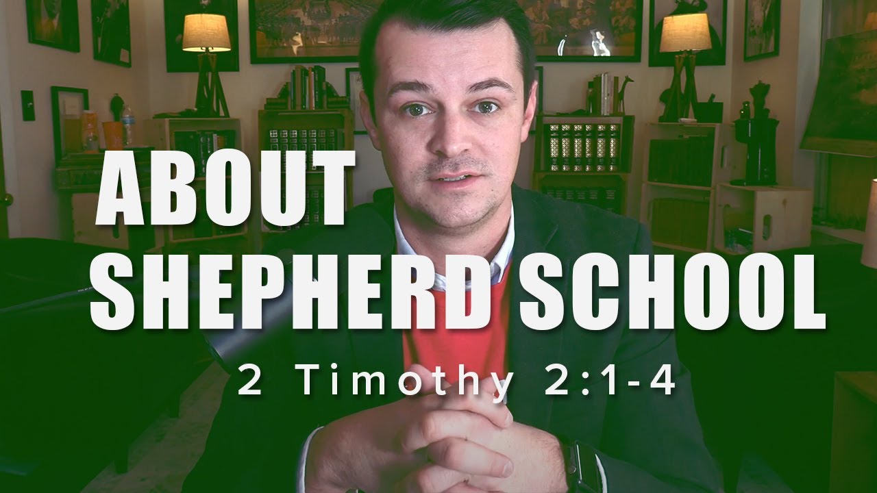 Shepherd School (training men for the home, group, and church)