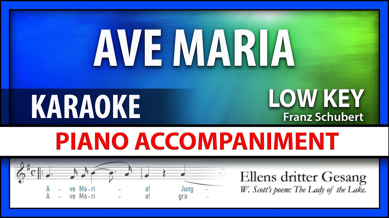 Ave Maria Schubert Karaoke Low Voice