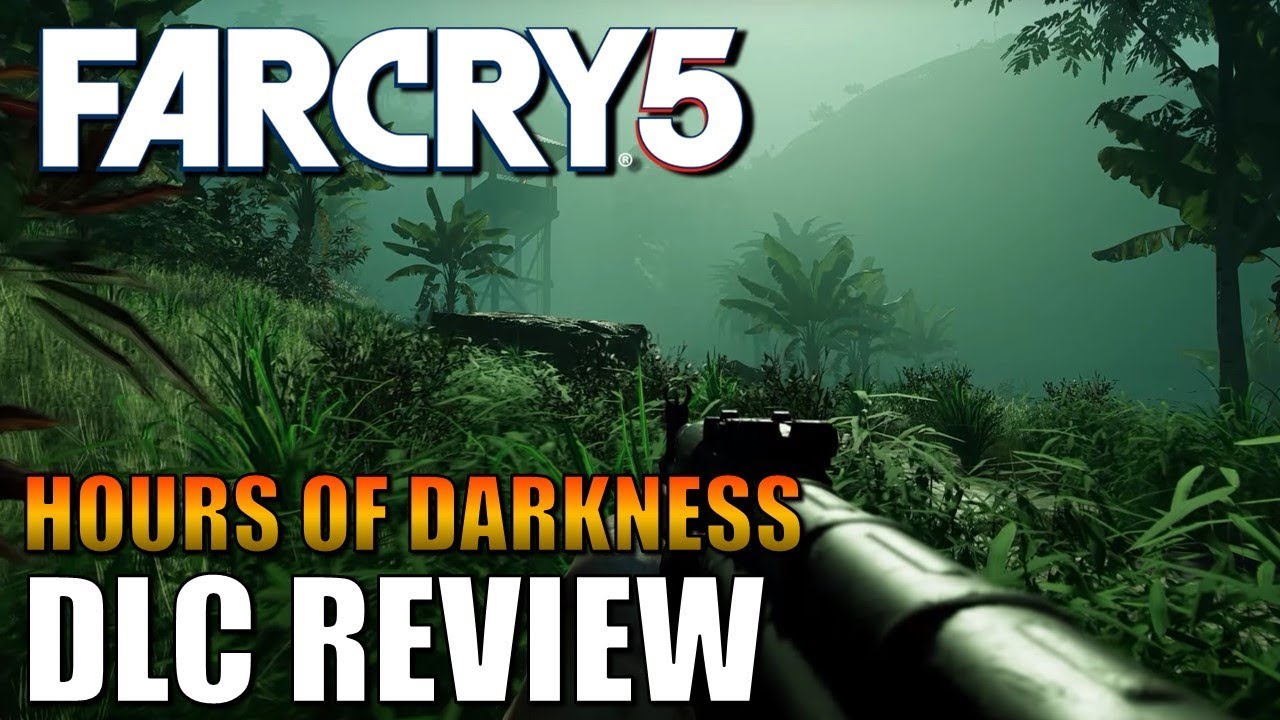 Far Cry 5 - Hours of Darkness | DLC Review