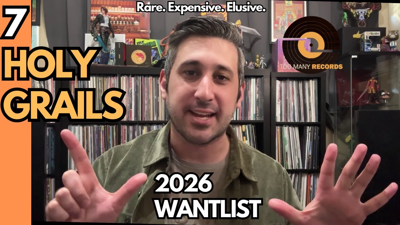 My 7 Ultimate Vinyl Grails for 2026