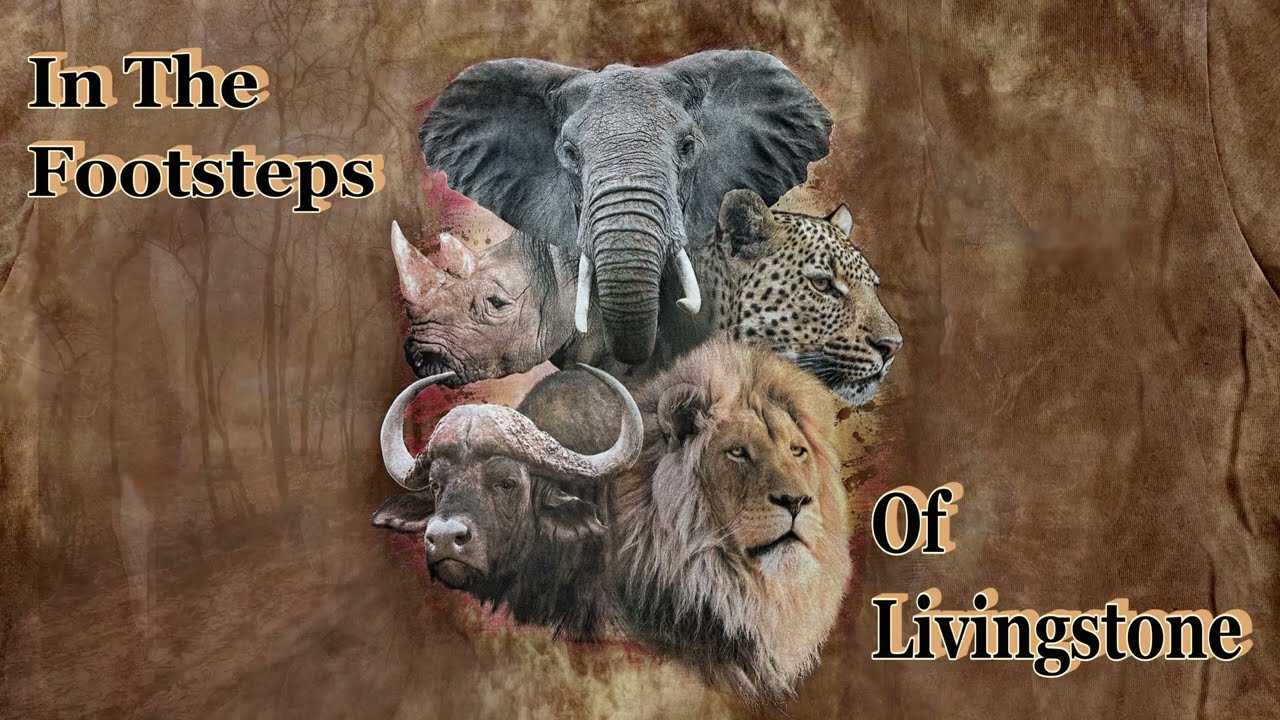 In The Footsteps of Livingstone - Part 1 Victoria Falls
