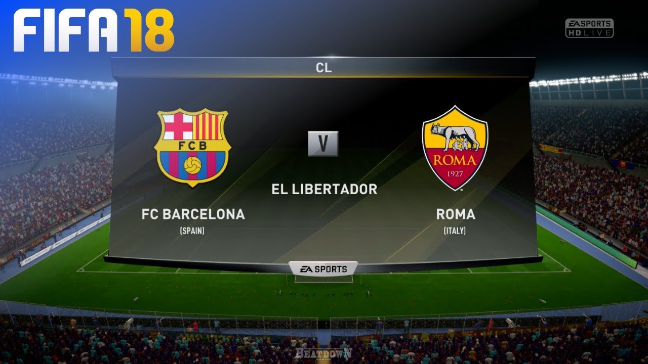 FIFA 18 - FC Barcelona vs. AS Roma @ El Libertador