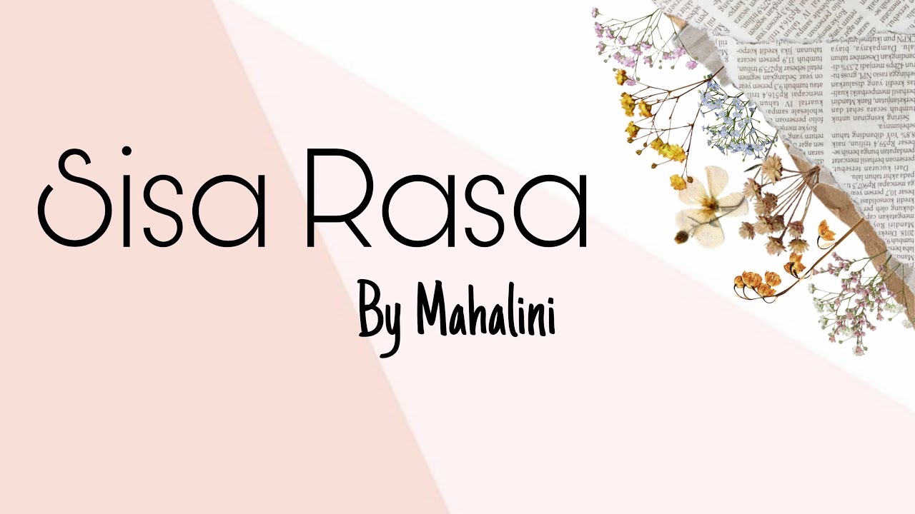 Sisa Rasa - Mahalini | Lirik #lagupopuler