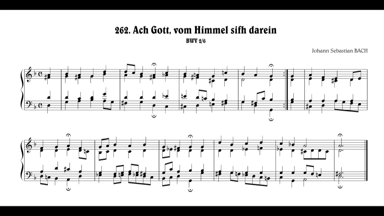 J.S.Bach: Ach Gott vom Himmel sieh darein, BWV 2/6