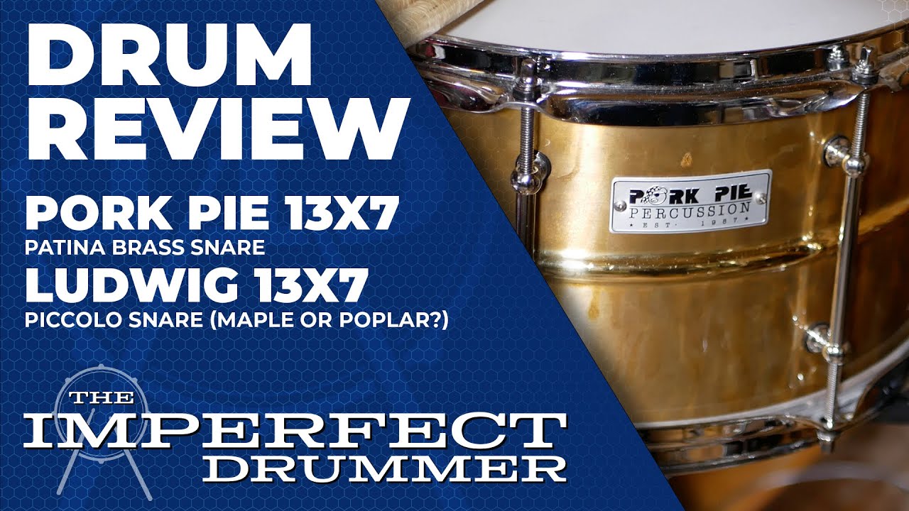 13x7 Pork Pie Patina Brass Snare & Ludwig 13x7 Piccolo Snare - Tuning and Muffling Test