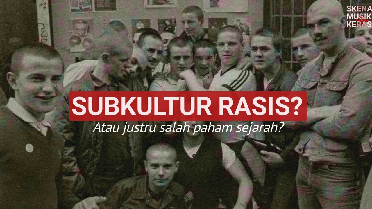 SEJARAH SKINHEAD: DARI KELAS PEKERJA, MUSIK, SOLIDARITAS, SAMPAI SALAH PAHAM DUNIA!