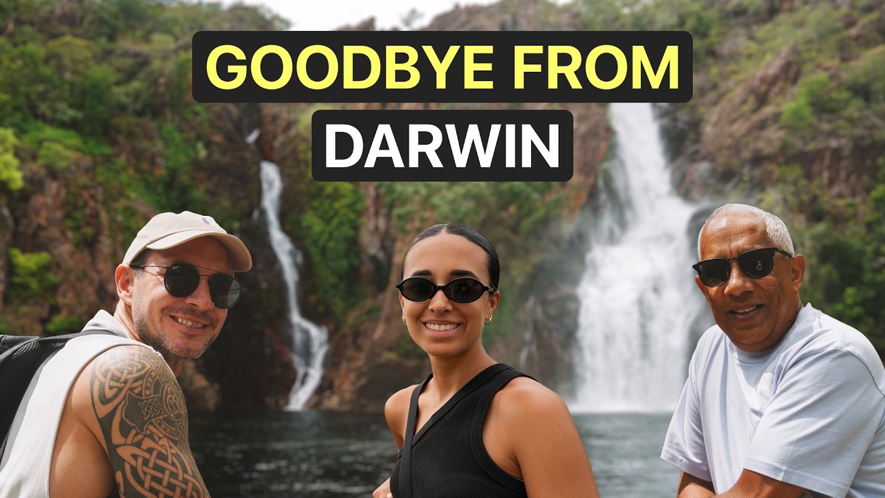 DARWIN Top Things To Do! (And A FINAL Goodbye)