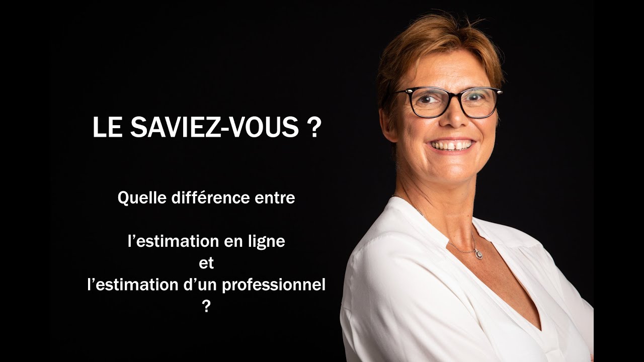 Le Saviez Vous :  L'Estimation en Ligne