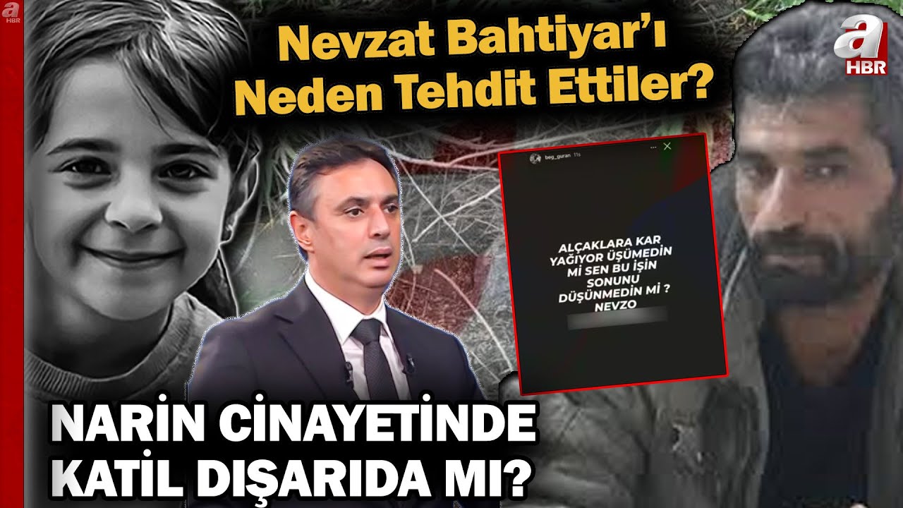 Nevzat Bahtiyar'a Tehdit Ne Anlama Geliyor? Narin Cinayetinde Katil Dışarıda Mı? | A Haber