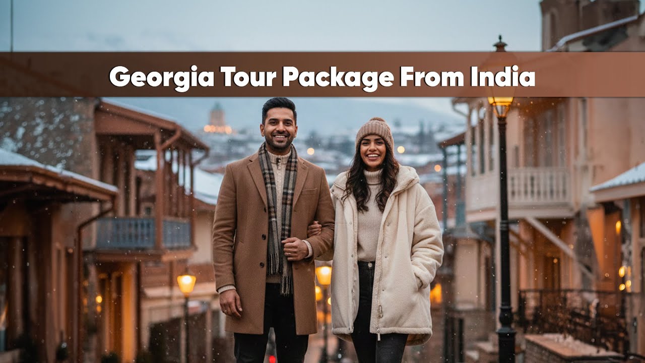 Georgia Tour Package from India | Sightseeing , Culture & History