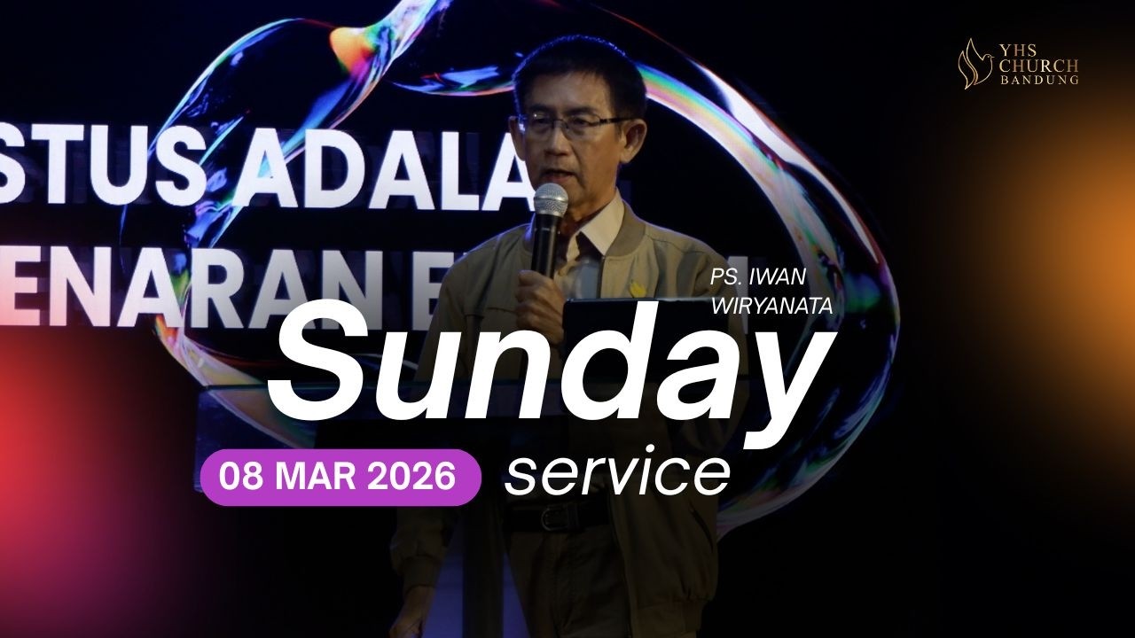 REST IN CHRIST | Ibadah Raya Minggu, 8 Maret 2026 | Ps. Iwan Wiryanata | YHS Church