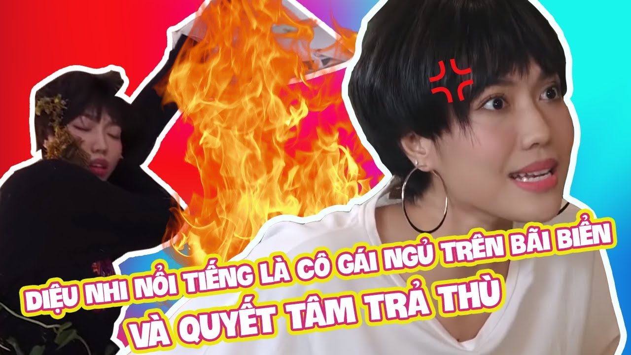 DIỆU NHI TRỞ THÀNH CÔ GÁI NGỦ TRÊN BIỂN VÀ QUYẾT TÂM TRẢ THÙ | ĐẸP TV