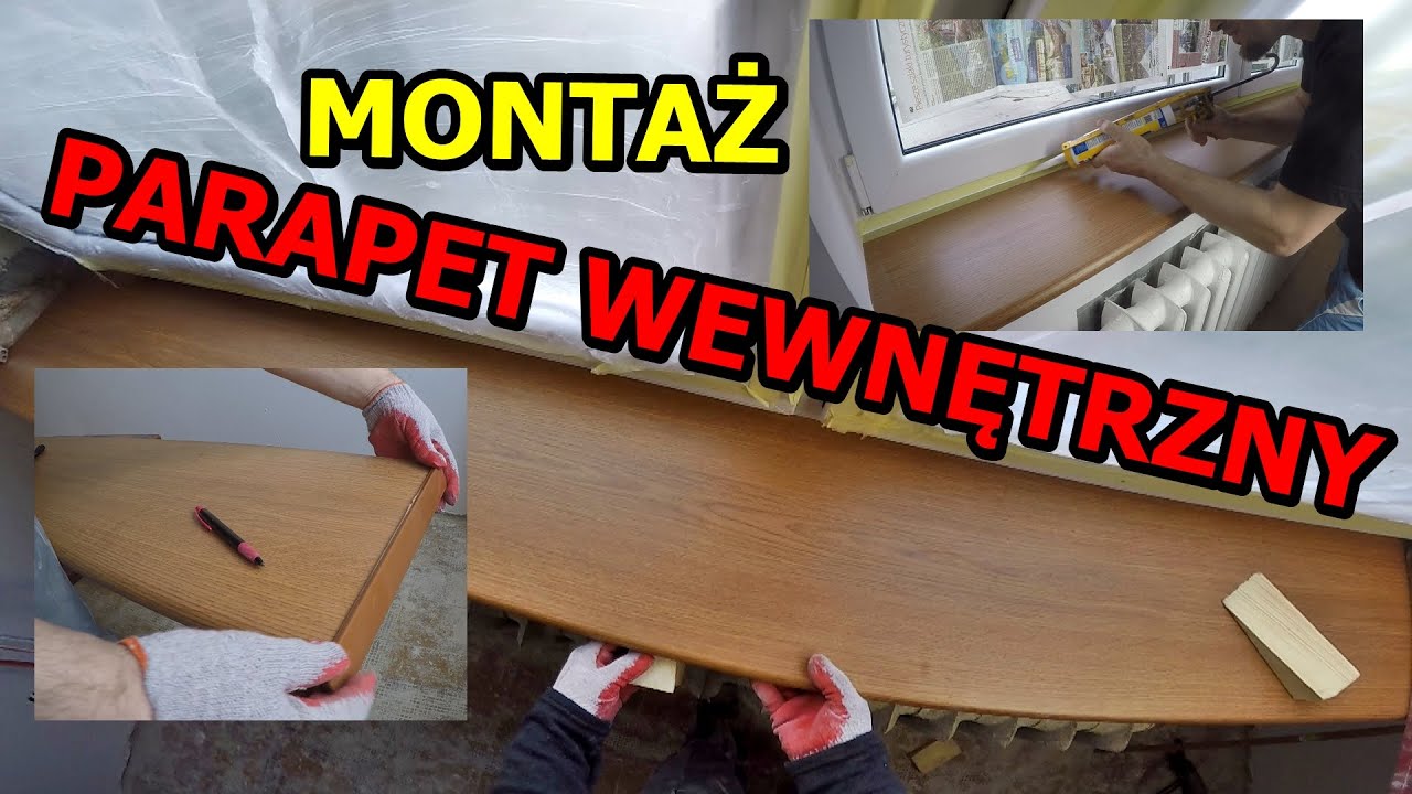 Parapet wewnętrzny - montaż od A do Z, jak zamontować.