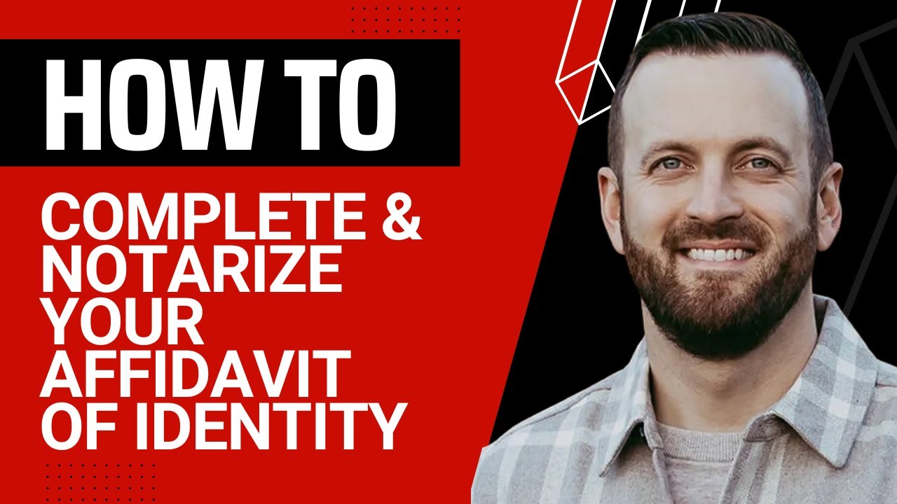 Guide to Creating an Affidavit of Identity