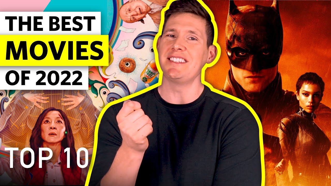 Top 10 BEST MOVIES Of 2022