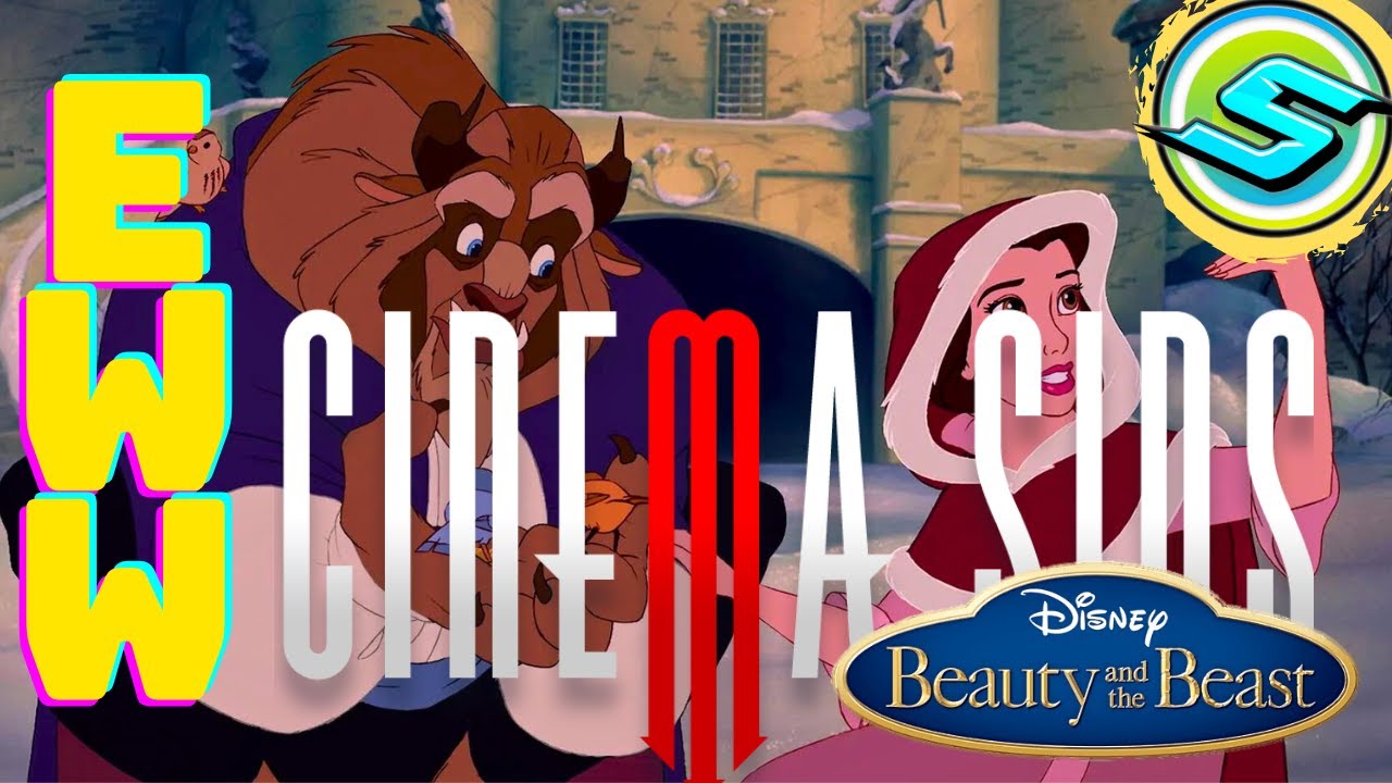 Everything Wrong With CinemaSins Beauty and the Beast (1991)