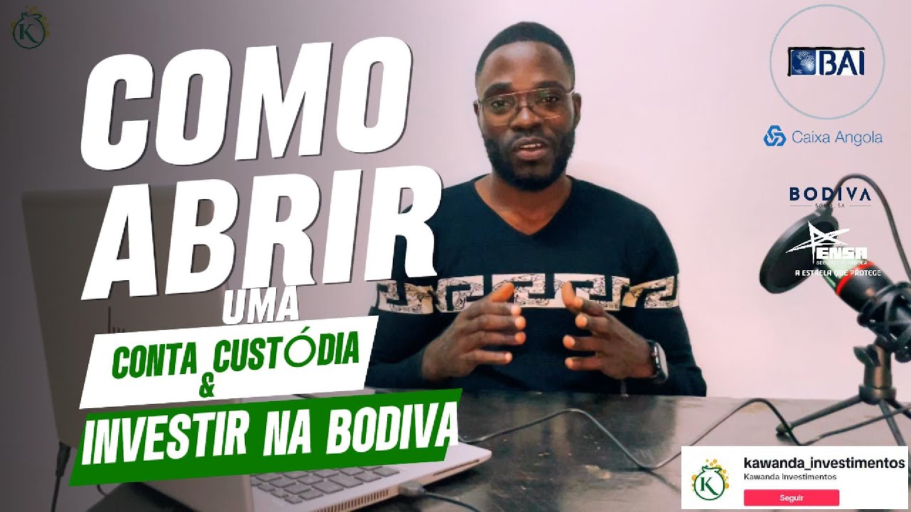 Como abrir uma conta custódia para começar a investir na bodiva?