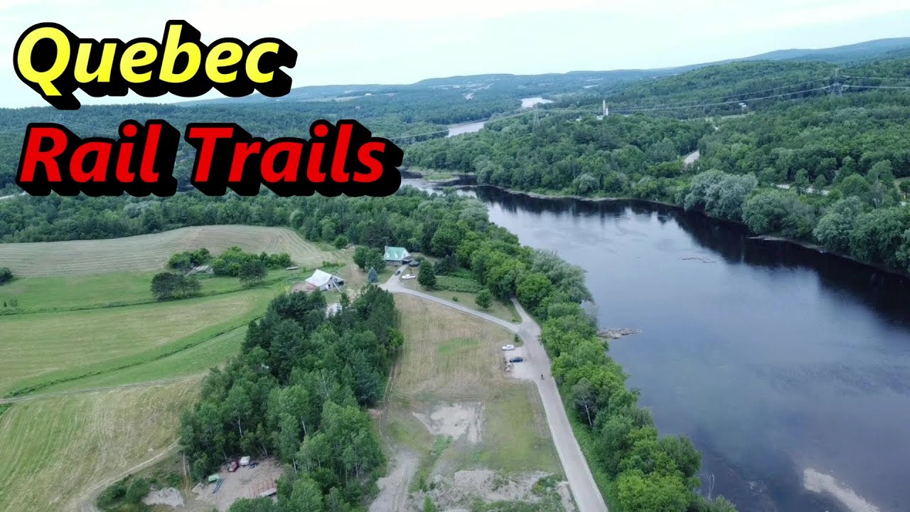 Bikepacking Across Canada 2021 video 27 Quebec Rail Trails