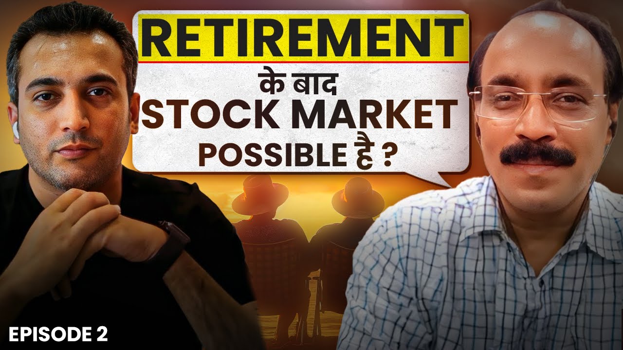 Retirement ke baad Stock Market Possible hai? | Market Aur मैं - Ep. 2 | Vijay Thakkar