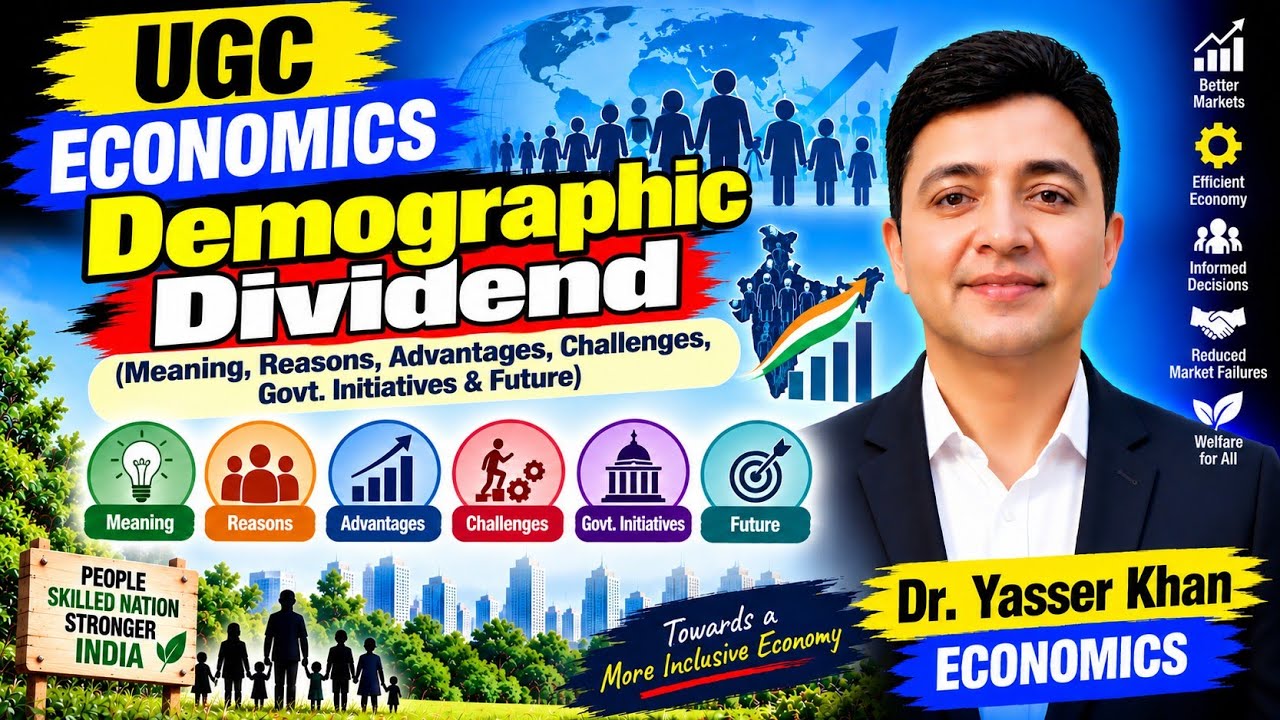 Demographic Dividend | Advantages Of Demographic Dividend | Indian Economy | #dryasserkhan UGC UPSC 