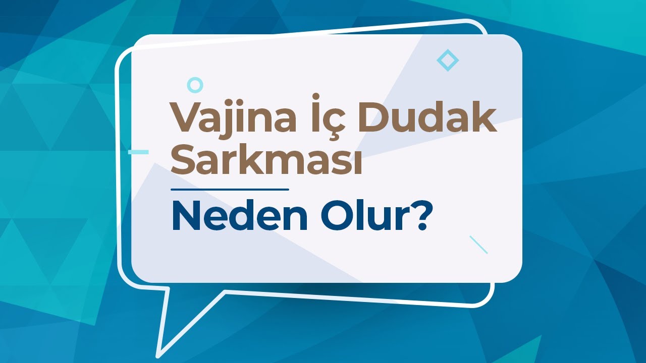 Vajinal İ&ccedil; Dudak Sarkması Belirtileri Nelerdir? Vajina İ&ccedil; Dudak Sarkması Ameliyatı Nasıl Yapılır?