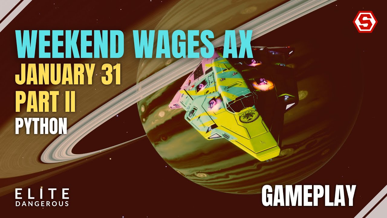 Weekend Wages - Jan 31st - Python - Elite Dangerous Thargoid Combat