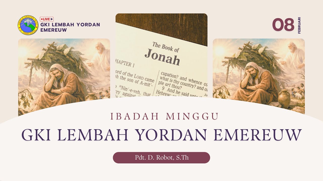 IBADAH MINGGU PAGI GKI LEMBAH YORDAN 08 FEBRUARI 2026 | Pel. Firman : Pdt. D. Robot, S.Th
