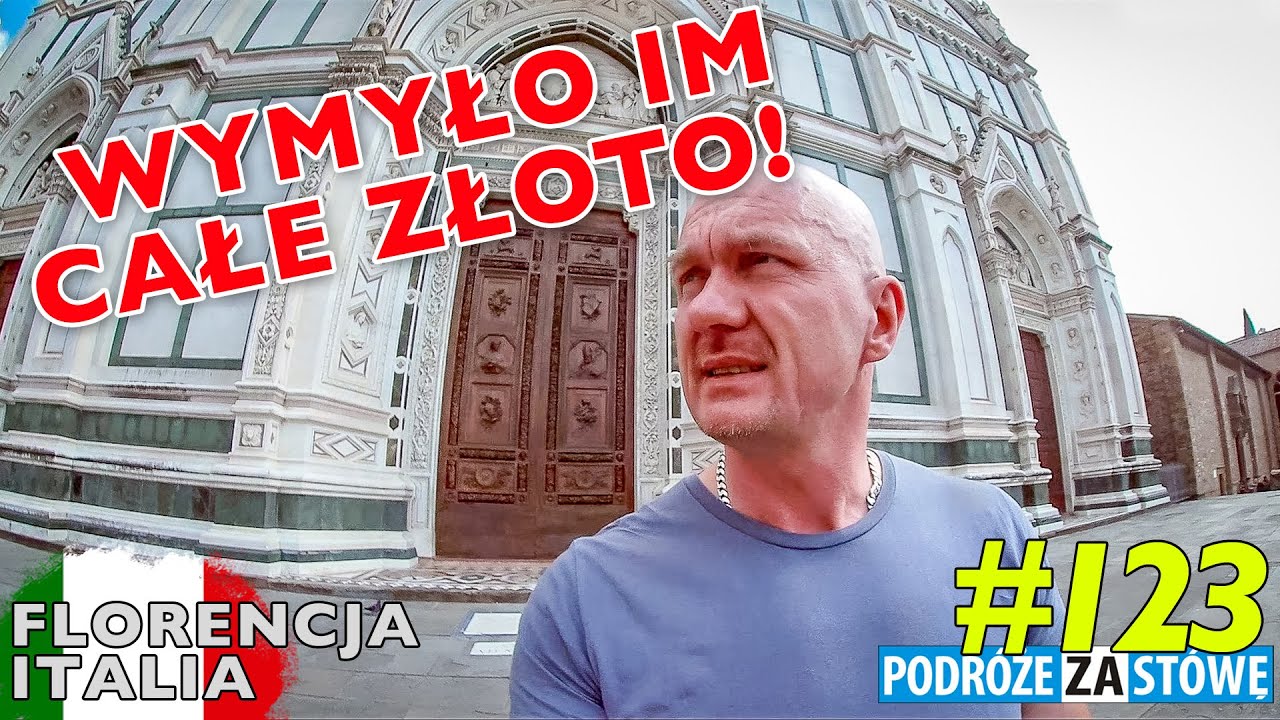 #123 Złota powódź ... czyli na moście we Florencji cz.1 / Włochy