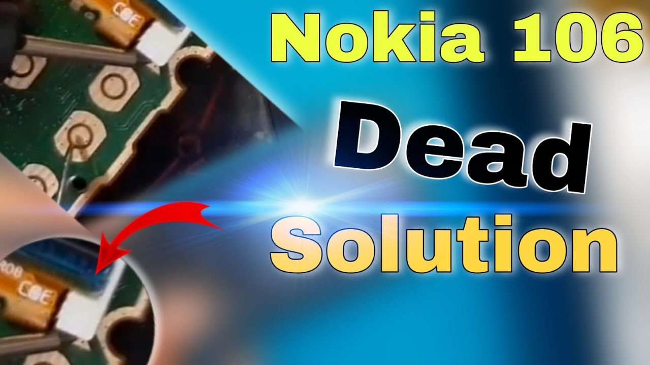 Nokia 106 (TA-1114) Dead Solution || Nokia 106 Dead Solution || Dead Solution Kaise Hal Kare