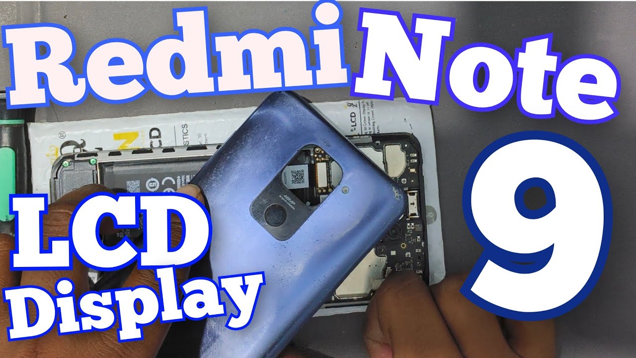 Redmi note 9 LCD Display Change