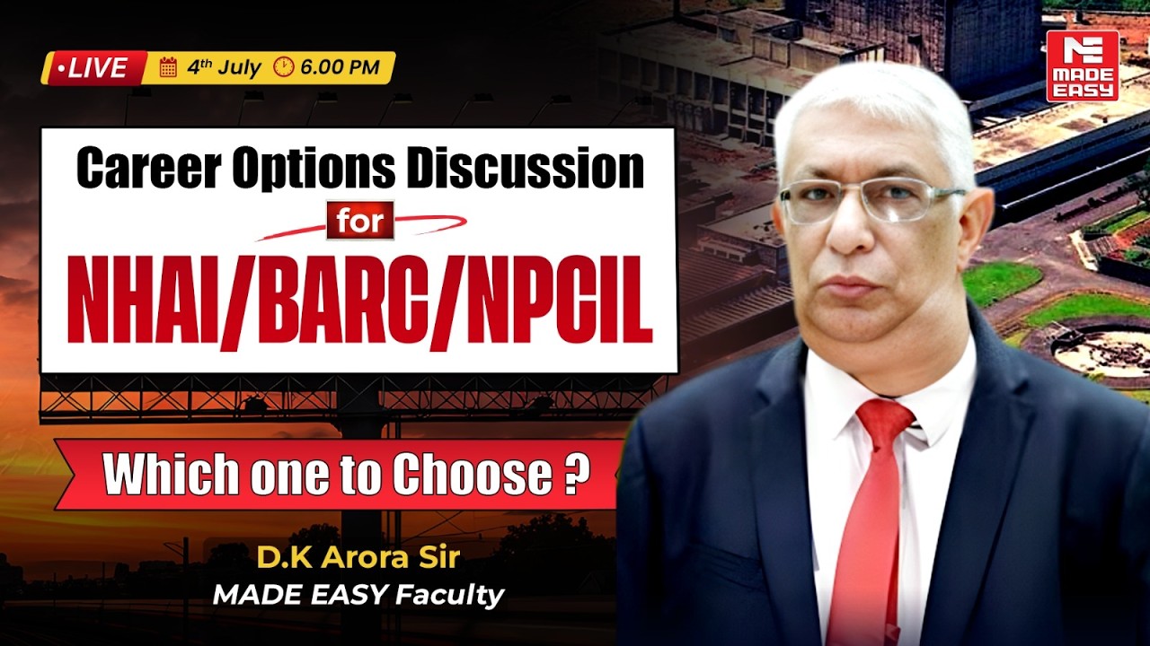 NHAI or BARC or NPCIL? Which Government Job Should You Choose? | Career Guidance by DK Arora Sir!