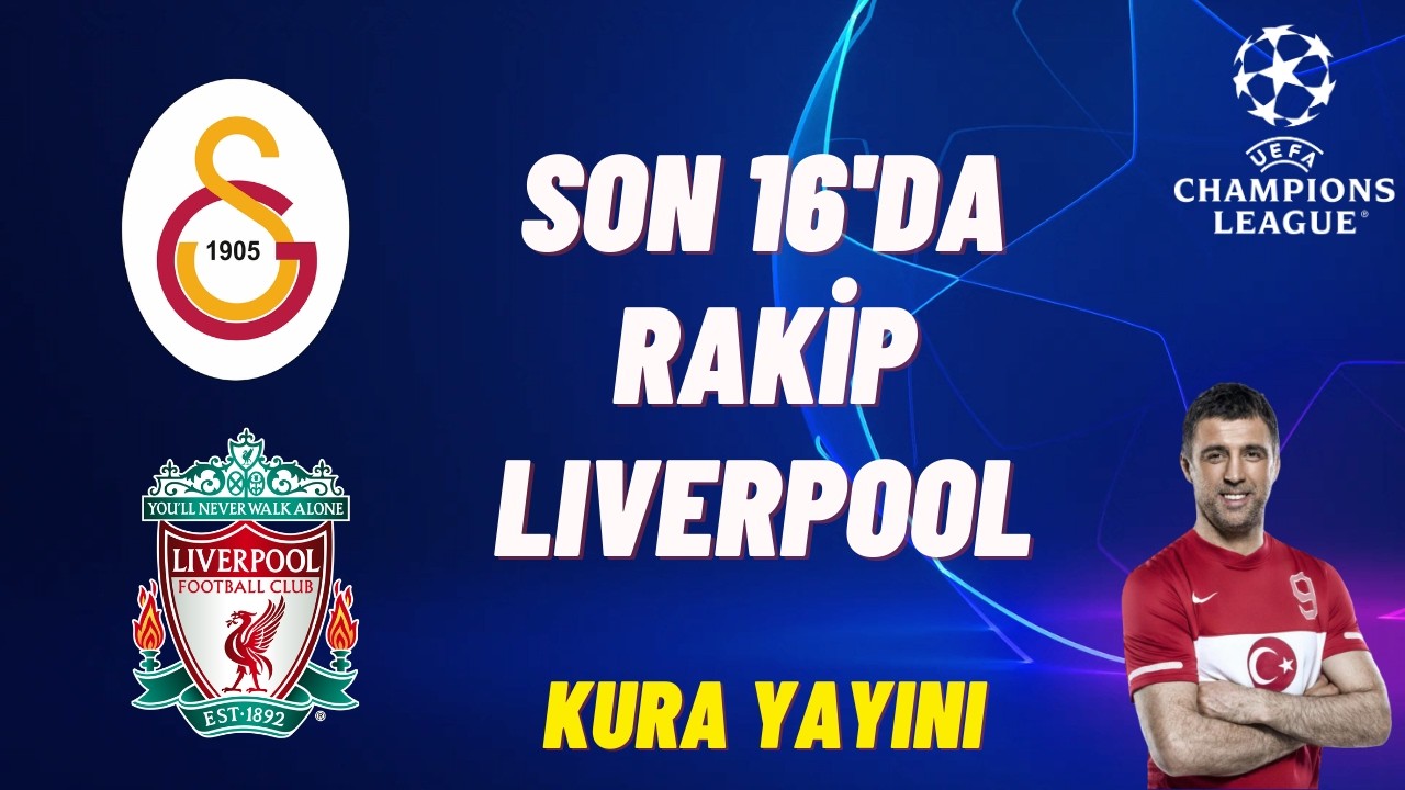Kura cekimi canli: Galatasaray'in rakibi belli oluyor.. #LIVERPOOL mu # TOTTENHAM mi?