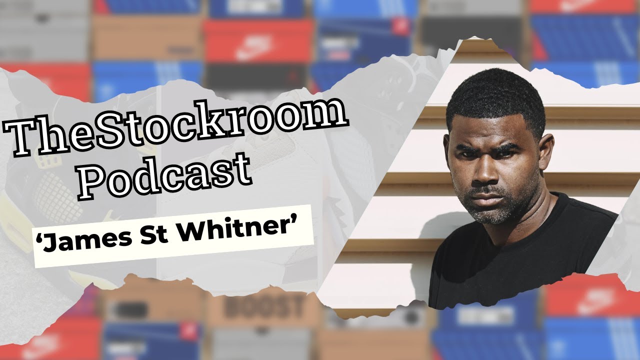 James Whitner At The Centre of $32 Million Reselling Allegations | TheStockroom Podcast Episode 62