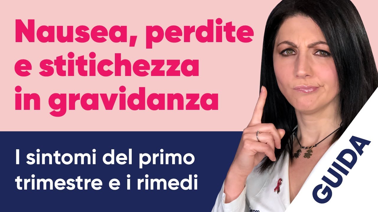 Nausea, perdite e stitichezza in gravidanza: tutti i sintomi del primo trimestre e i rimedi
