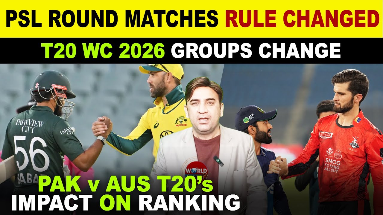 PSL XI: Round Matches Rule Changed | PAK vs AUS T20s Impact on Rankings | No BAN in India