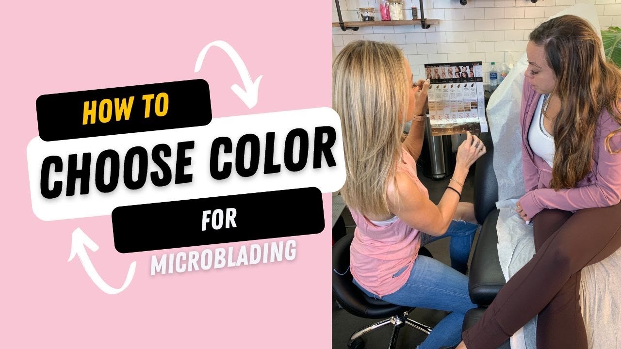 How to choose a Pigment Color for Microblading Service