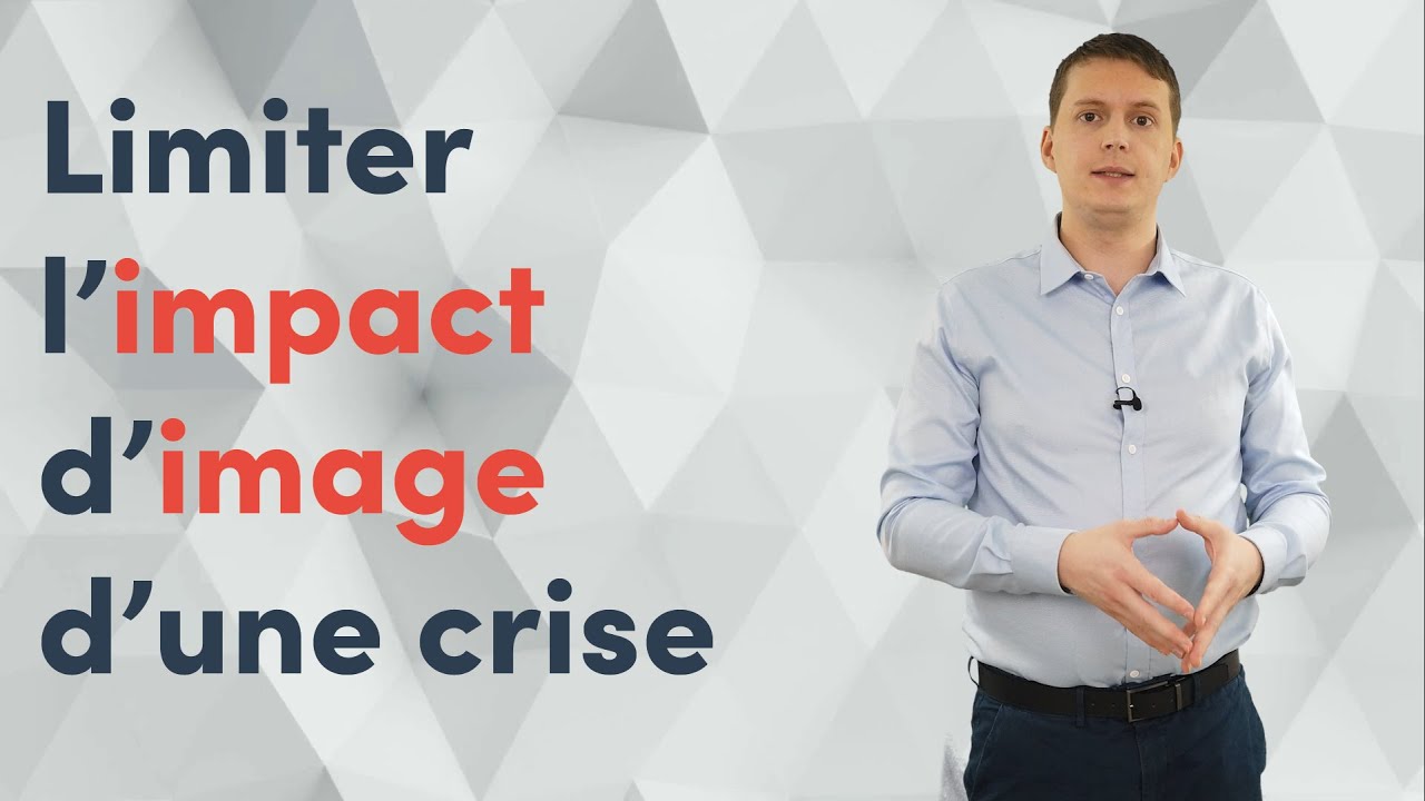 Limiter l’impact d’image ou de réputation d’une crise en entreprise
