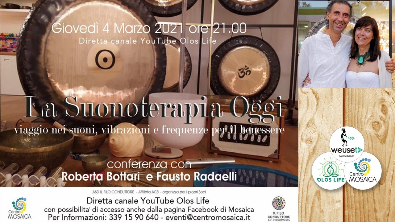 La suonoterapia, viaggio nei suoni, vibrazioni e frequenze per il benessere - Bottari e Radaelli