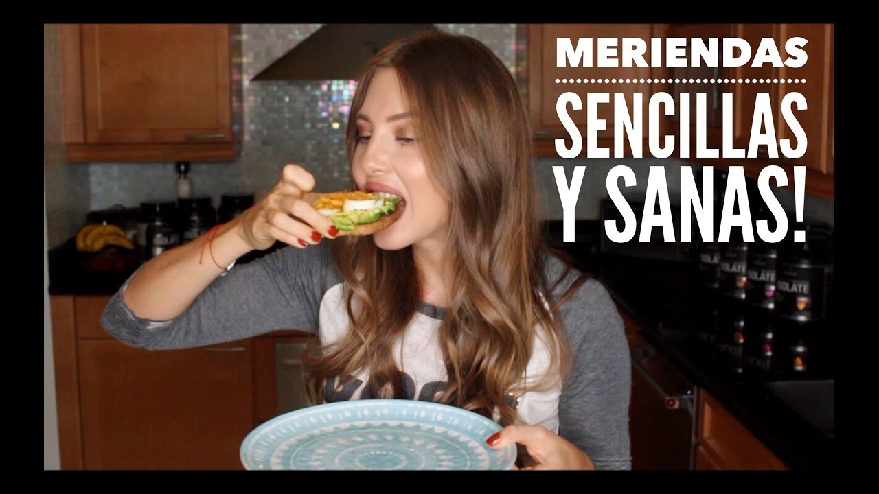 Meriendas Fáciles Rápidas y SANAS !