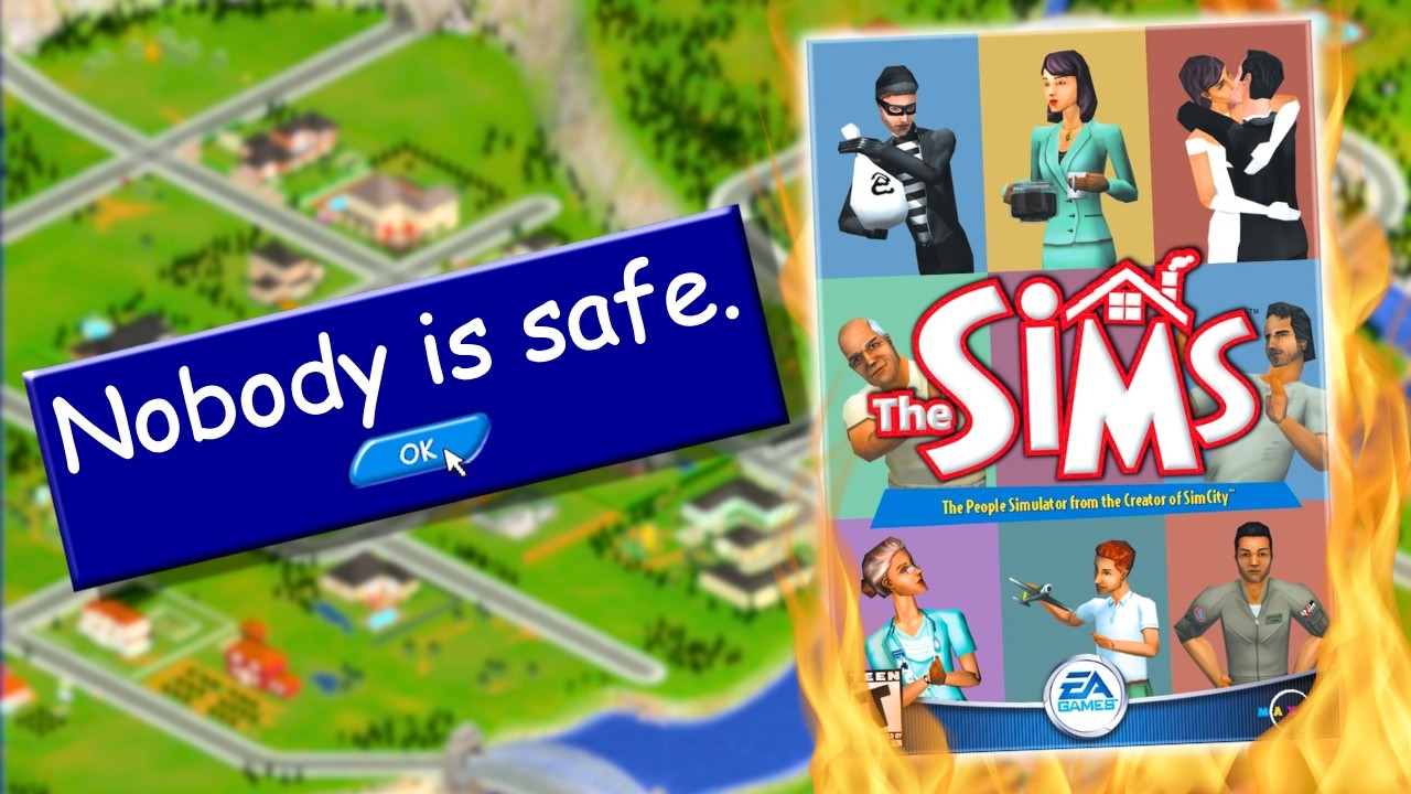 I played The Sims 1 like I was 5...