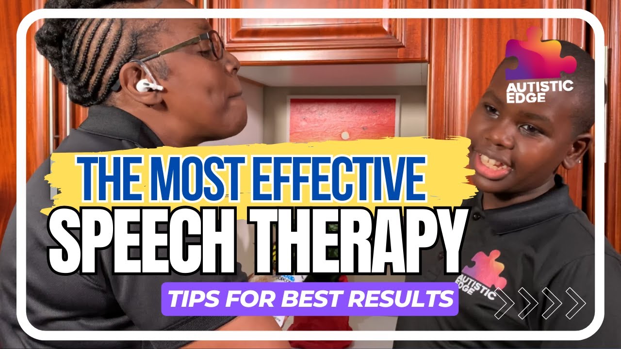 The Most Effective Speech Therapy Tips for Best Results