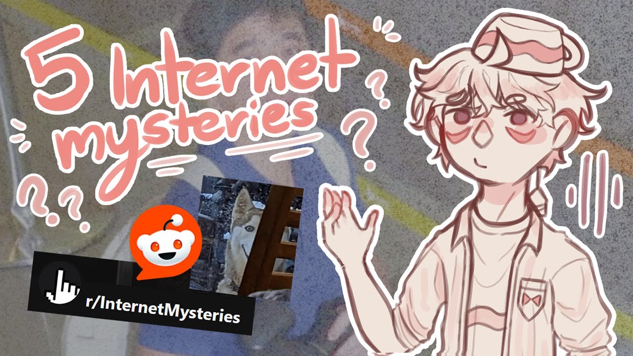 5 weird mysteries from r/InternetMysteries (Possible part 1??) • SubtleTeacup