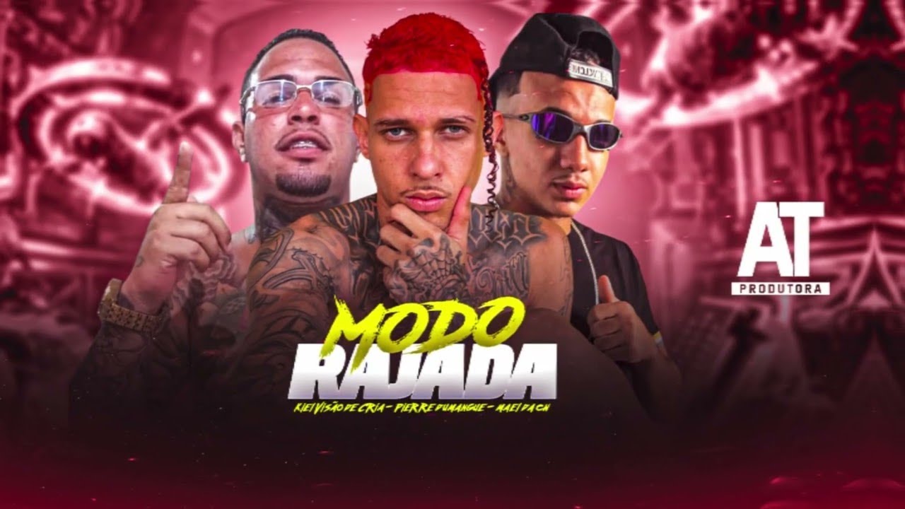 MODO RAJADA - PIERRE DUMANGUE, MAEL DA CN E KIEL VISÃO DE CRIA