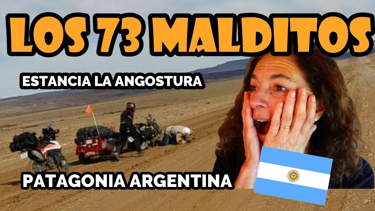 Estancia La Angostura y los 73 Malditos, Patagonia Argentina 🇦🇷