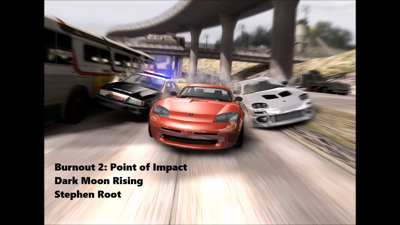 Burnout 2 OST - Dark Moon Rising (Freeway Dash) [Full/Fading Intro - HQ]